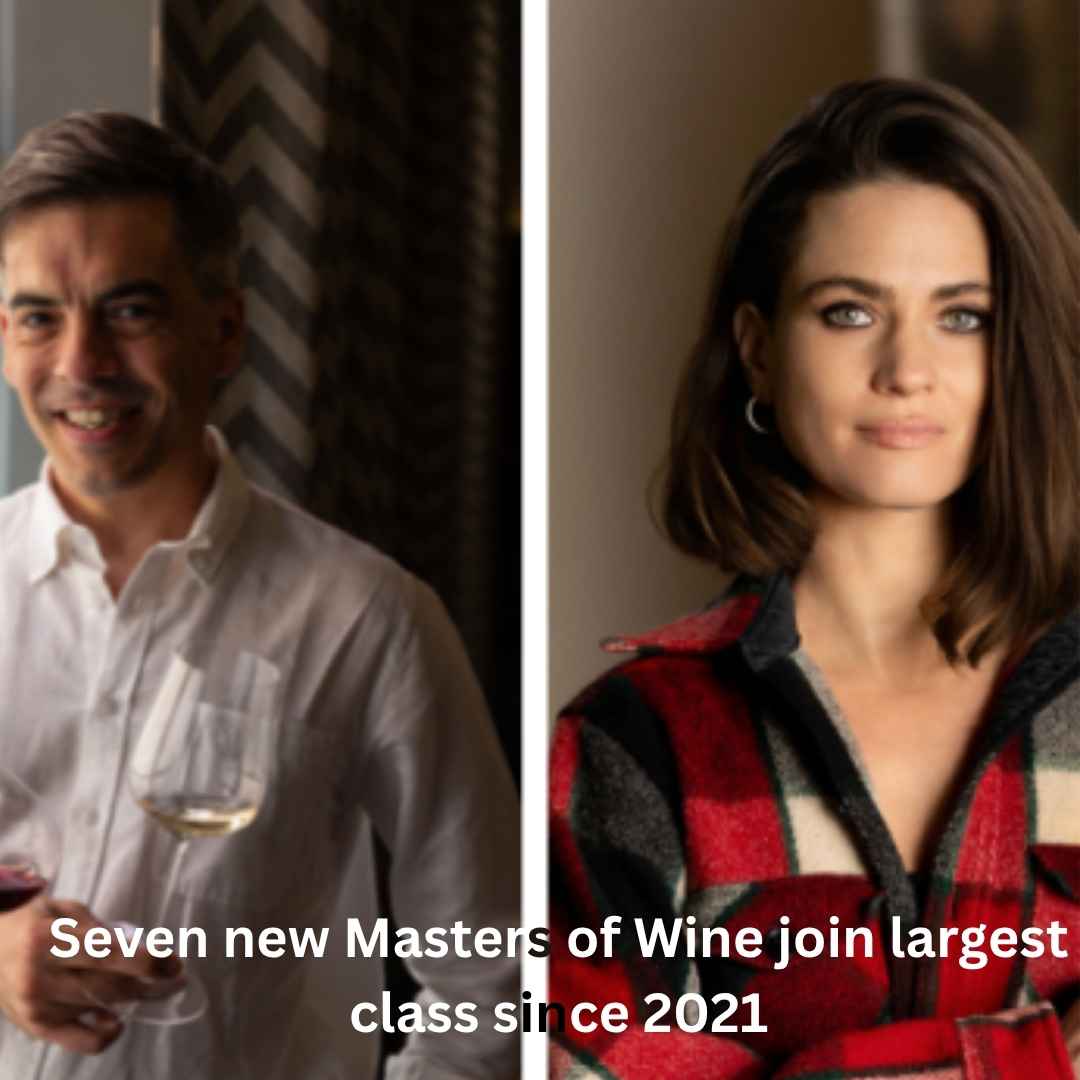 Seven new Masters of Wine join largest class since 2021.